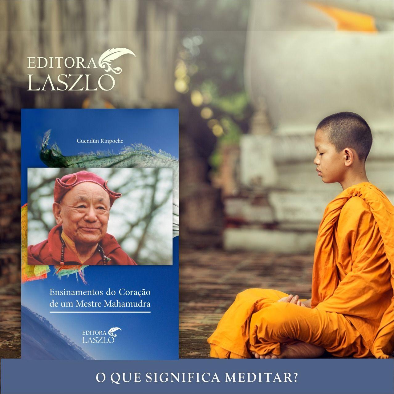 O que significa meditar?