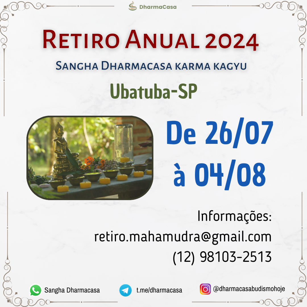 Retiro Anual 2024 – Sangha Dharmacasa Karma Kagyu